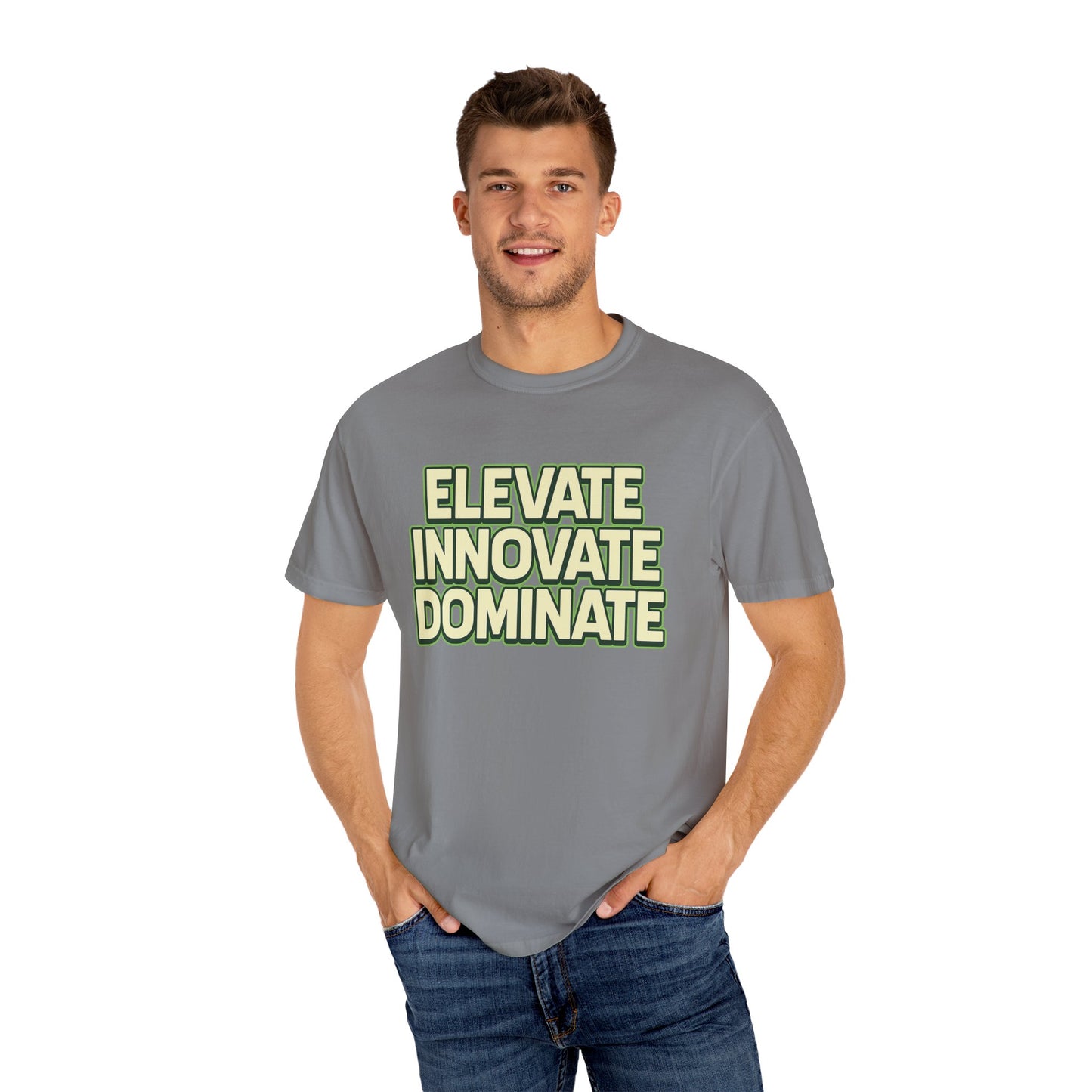 Elevate Innovate Dominate T-Shirt, Unisex T-Shirt