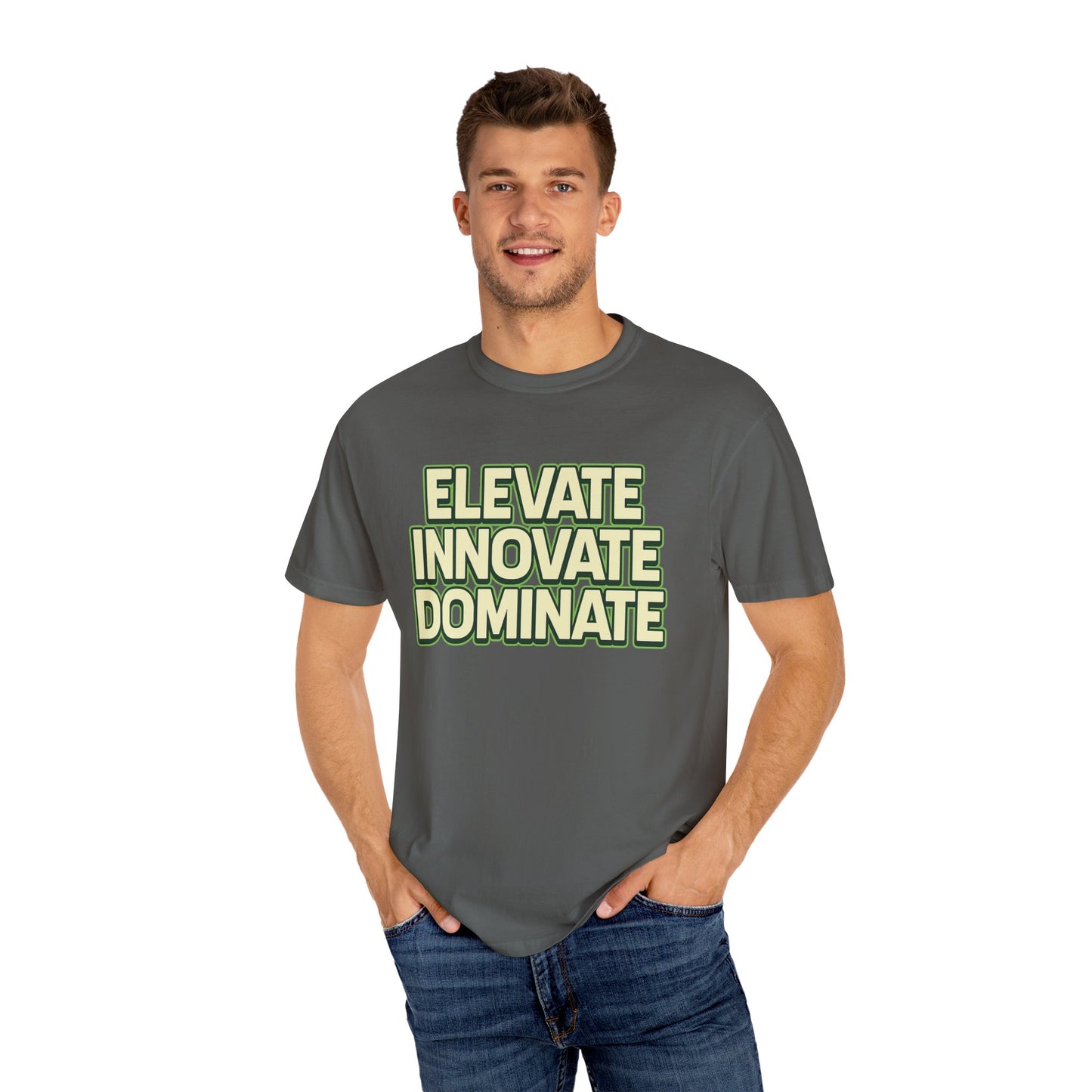 Elevate Innovate Dominate T-Shirt, Unisex T-Shirt